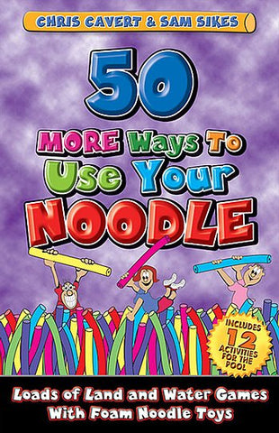 50 More Ways to Use Your Noodle Book