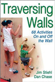 Traversing Wall by Jim Stiehl and Dan Chase