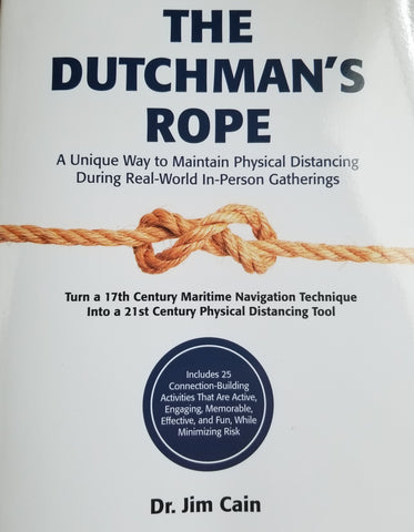 The Dutchman's Rope